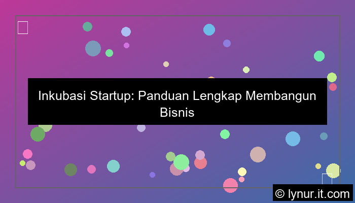 inkubasi startup